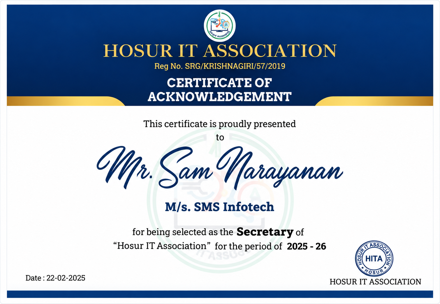 Certificate of Acknowledgement from Hosur IT Association (HITA) appointing Mr. Sam Narayanan of SMS Infotech as Secretary for 2025–2026, dated 22 February 2025.